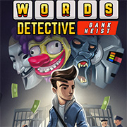 Words Detective Bank Heist